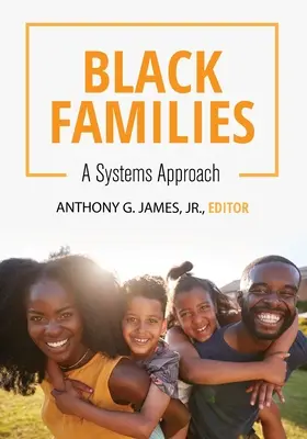 Familias negras: Un enfoque sistémico - Black Families: A Systems Approach