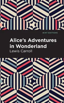 Las aventuras de Alicia en el país de las maravillas - Alice's Adventures in Wonderland