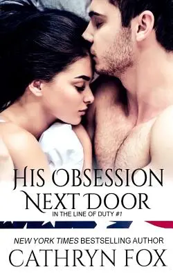 Su obsesión vecina - His Obsession Next Door