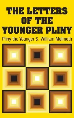 Las Cartas de Plinio el Joven - The Letters of the Younger Pliny