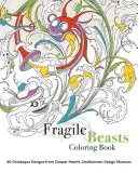 Libro para colorear de bestias frágiles - Fragile Beasts Coloring Book