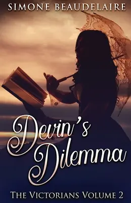 El dilema de Devin - Devin's Dilemma