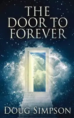 La puerta hacia siempre - The Door To Forever
