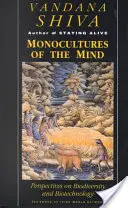 Monocultivos de la mente: Perspectivas sobre biodiversidad y biotecnología - Monocultures of the Mind: Perspectives on Biodiversity and Biotechnology