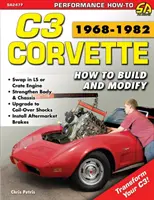 Corvette C3 1968-1982: Cómo construir y modificar - Corvette C3 1968-1982: How to Build and Modify