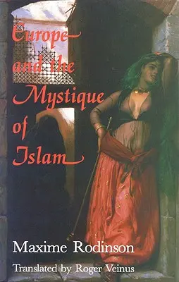 Europa y la mística del Islam - Europe and the Mystique of Islam