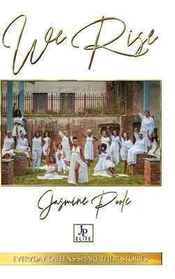 Nos levantamos - We Rise