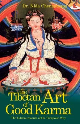 El arte tibetano del buen karma - The Tibetan Art of Good Karma