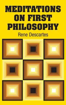 Meditaciones sobre la filosofía primera - Meditations on First Philosophy