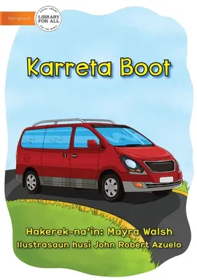 Coche Grande - Karreta Boot - Big Car - Karreta Boot