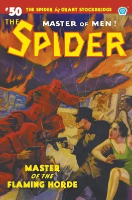 La araña nº 50: El amo de la horda en llamas - The Spider #50: Master of the Flaming Horde