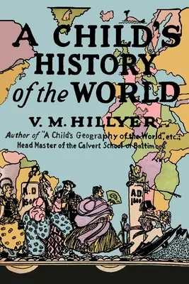 Historia del mundo para niños - A Child's History of the World