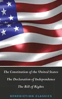 La Constitución de los Estados Unidos (incluida la Declaración de Independencia y la Carta de Derechos) - The Constitution of the United States (Including The Declaration of Independence and The Bill of Rights)