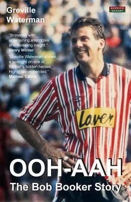 Ooh-Aah: La historia de Bob Booker - Ooh-Aah: The Bob Booker Story