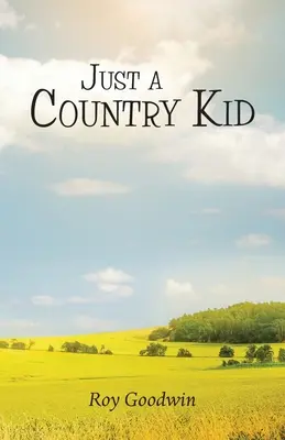 El destino de una hija - Just a Country Kid
