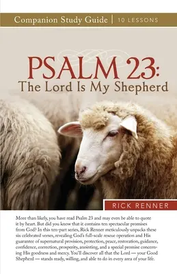 Salmo 23: El Señor es mi pastor Guía de Estudio - Psalm 23: The Lord Is My Shepherd Study Guide