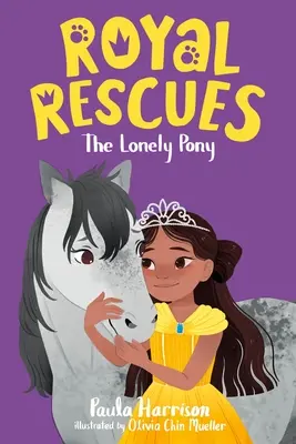 Royal Rescues #4: El poni solitario - Royal Rescues #4: The Lonely Pony