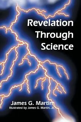 Revelación a través de la ciencia - Revelation Through Science