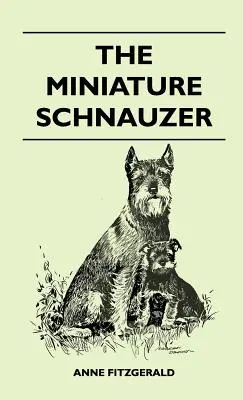 El Schnauzer miniatura - The Miniature Schnauzer