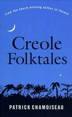 Cuentos criollos - Creole Folktales