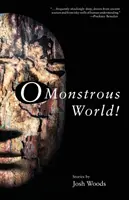 Mundo monstruoso - O Monstrous World!