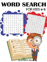 Sopa de letras para niños de 6 a 8 años: 101 sopas de letras - Word Search for Kids 6-8: 101 Word Search Puzzles