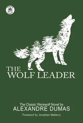 El líder lobo - The Wolf Leader