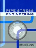 Ingeniería de tensiones en tuberías - Pipe Stress Engineering