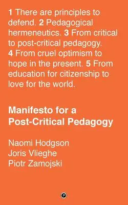 Manifiesto por una pedagogía postcrítica - Manifesto for a Post-Critical Pedagogy