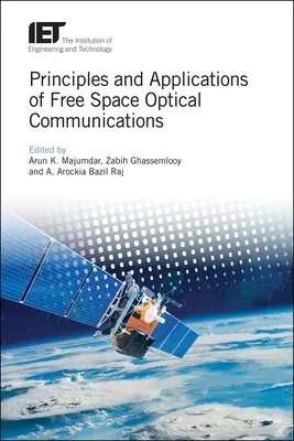Principios y aplicaciones de las comunicaciones ópticas en el espacio libre - Principles and Applications of Free Space Optical Communications