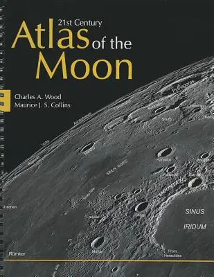 Atlas lunar del siglo XXI - 21st Century Atlas of the Moon