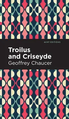 Troilo y Criseida - Troilus and Criseyde