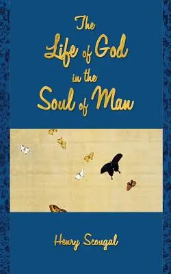 La vida de Dios en el alma del hombre - The Life of God in the Soul of Man