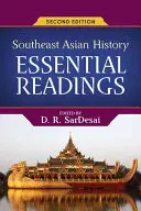 Historia del Sudeste Asiático: Lecturas esenciales - Southeast Asian History: Essential Readings