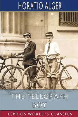 El chico del telégrafo (Esprios Clásicos) - The Telegraph Boy (Esprios Classics)