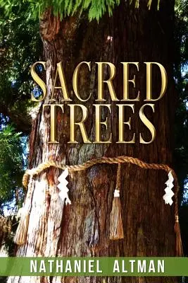 Árboles sagrados - Sacred Trees