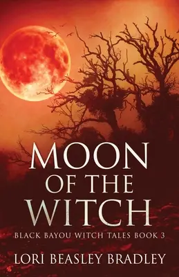 La luna de la bruja - Moon Of The Witch