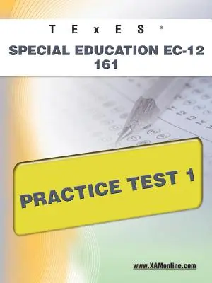 TExES Educación Especial Ec-12 161 Examen de Práctica 1 - TExES Special Education Ec-12 161 Practice Test 1