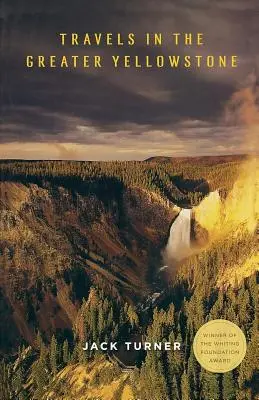 Viajes por el Gran Yellowstone - Travels in the Greater Yellowstone