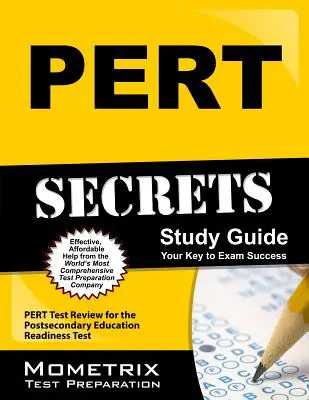 Guía de estudio Pert Secrets: Pert Test Review for the Postsecondary Education Readiness Test (Examen Pert de preparación para la educación postsecundaria) - Pert Secrets Study Guide: Pert Test Review for the Postsecondary Education Readiness Test