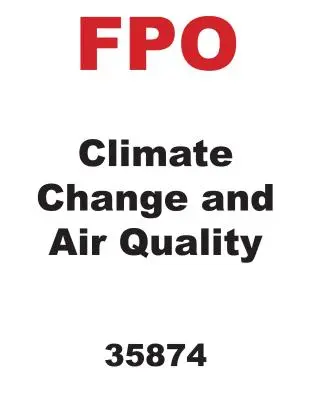 Cambio climático y calidad del aire - Climate Change and Air Quality