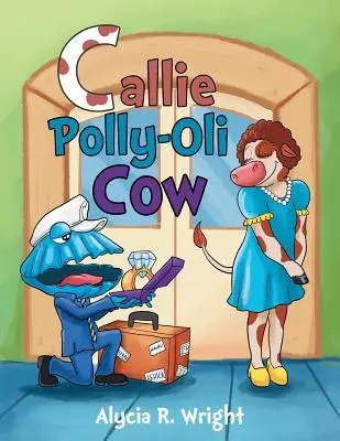 La vaca Callie Polly-Oli - Callie Polly-Oli Cow