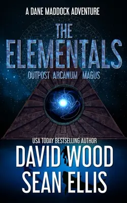 Los Elementales: Una aventura de Dane Maddock - The Elementals: A Dane Maddock Adventure