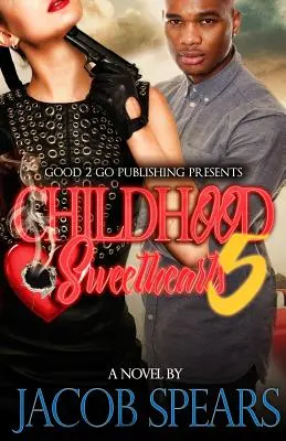 Novios de la infancia 5 - Childhood Sweethearts 5