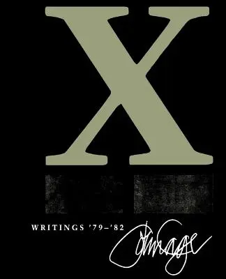 X: Escritos '79 '82 - X: Writings '79 '82