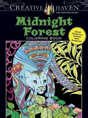 Creative Haven Bosque de Medianoche Libro para colorear: Diseños de animales sobre un dramático fondo negro - Creative Haven Midnight Forest Coloring Book: Animal Designs on a Dramatic Black Background