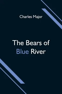 Los osos de Blue River - The Bears of Blue River