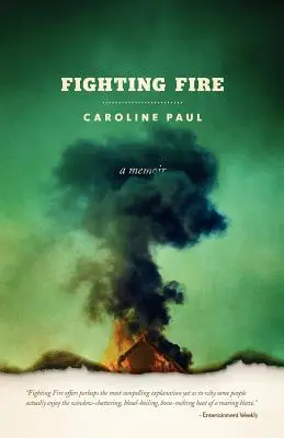 La lucha contra el fuego - Fighting Fire