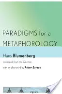 Paradigmas para una metaforología - Paradigms for a Metaphorology