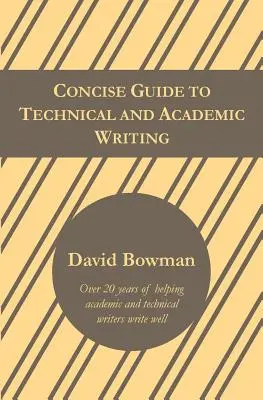 Guía concisa de redacción técnica y académica - Concise Guide to Technical and Academic Writing